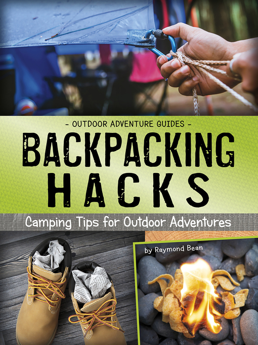 Title details for Backpacking Hacks by Raymond Bean - Available